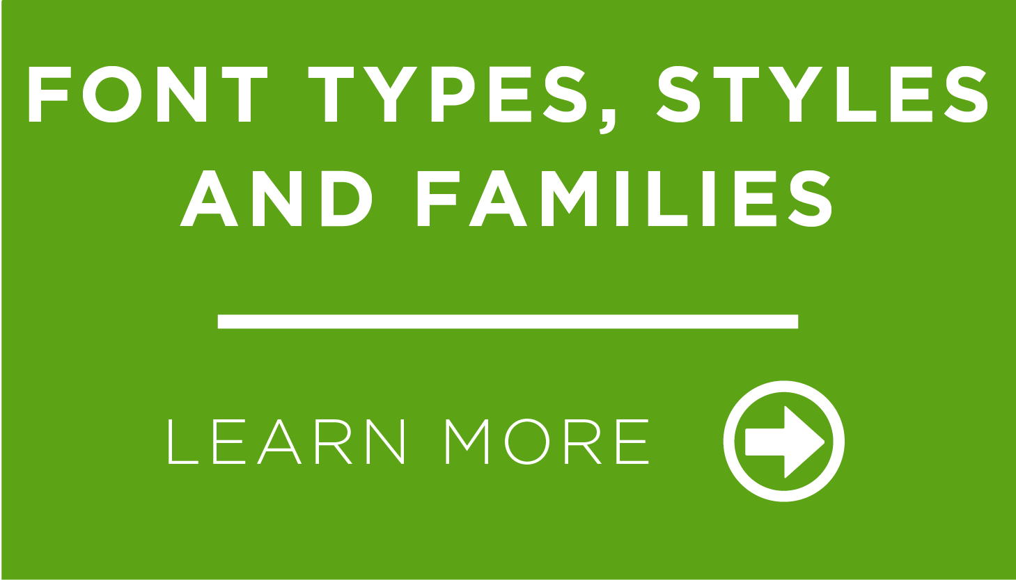 Font Types, Styles and Families