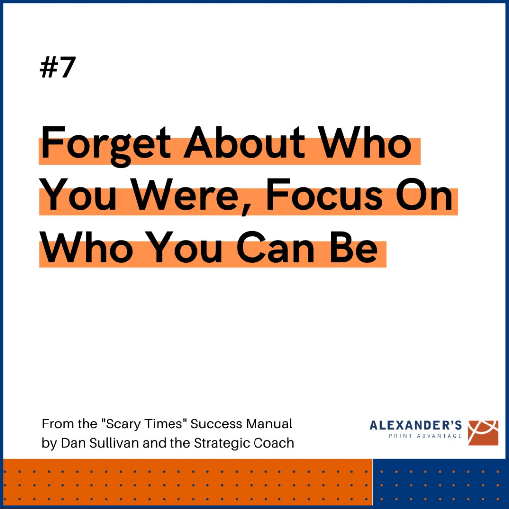 Graphic - Forget about who you were, focus on who you can be