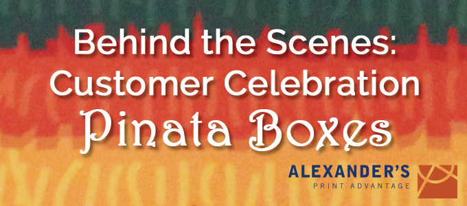 Behind the Scenes: Customer Celebration Pinata Boxes