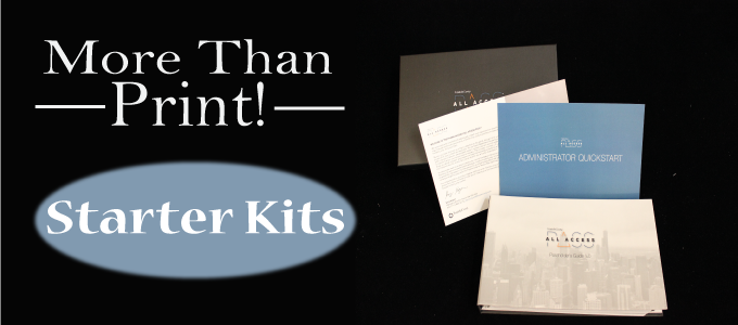 More than Print | Starter Kits