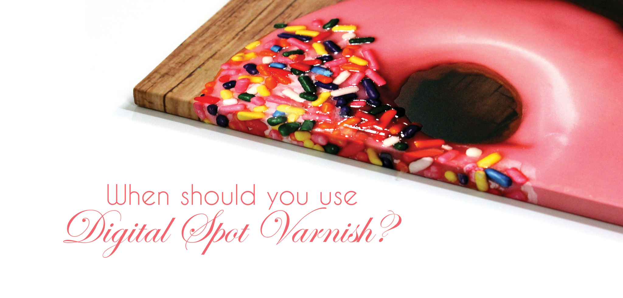 When Should You Use Digital Spot Varnish?