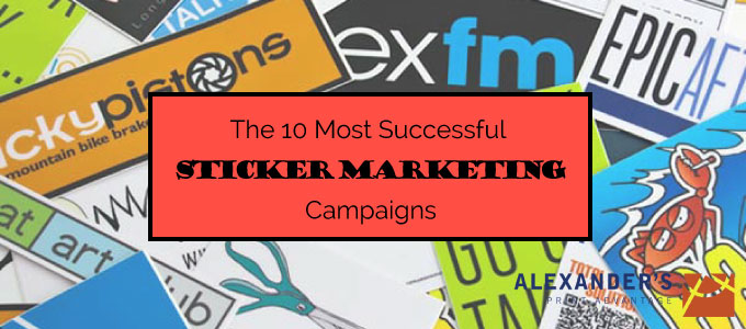 The 10 Most Successful Sticker Marketing Campaigns
